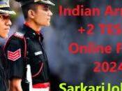 Indian Army 10+2 Online Form 2024