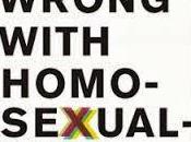 John Corvino, What's Wrong with Homosexuality?: Risky Lifestyle"