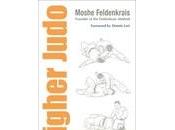 BOOK REVIEW: Higher Judo Moshe Feldenkrais