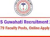 AIIMS Guwahati Recruitment 2024 Faculty Posts, Online Apply