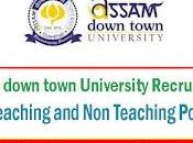Assam Down Town University Recruitment Teaching Posts