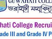 Guwahati College Recruitment 2024 Grade Post