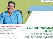 Harshwardhan Hegde: Expert Total Replacement Surgery