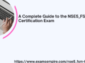 Navigating NSE5_FSM-6.3 Exam: Your Path Fortinet Network Security Expertise