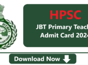 Haryana HPSC Primary Teacher Admit Card 2024