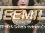 TEEMID Daniela Andrade- "Crave You" (Flight Facilities Cover)