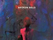 Broken Bells’ After Disco