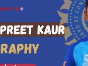 Harmanpreet Kaur Biography: Age, Height, Husband, Family, Cricket Career, Worth