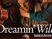 Dreamin’ Wild Release News