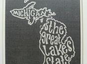 Michigan- Great Lakes State