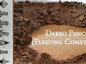 Fleeting Comets Darko Pancev