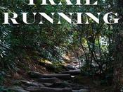 Benefits Trail Running Over Treadmill