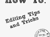 Editing Tips Tricks