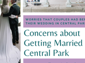 Concerns That Couples Before Their Wedding Central Park