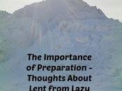 Importance Preparation Thoughts About Lent