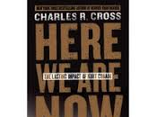 Here Now: Lasting Impact Kurt Cobain Charles Cross