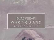 Blackbear “Who Are” Prie