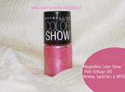 Maybelline Color Show Pink Voltage 010: Review, Swatches NOTD