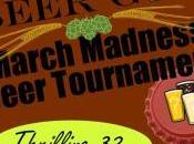 Beer March Madness Tourney: Round Begins Today!