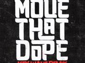 Future Featuring Pusha Pharrell Move That Dope (Key Wane Remix)