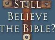 Still Believe Bible?