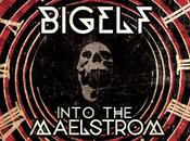 BIGELF Release Album INTO MAELSTROM InsideOut Music