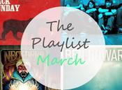 Playlist: March