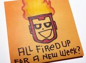 SuperLunchNotes: Fire Week!