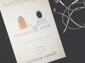 What Read Wednesdays: Eleanor Park Rainbow Rowell (spoiler-free)