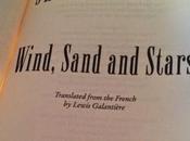 Wind, Sand Stars Antoine Exupery