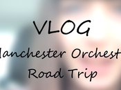 YouTube VLOG Manchester Orchestra Road Trip