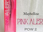 Maybelline ColorSensational Pink Alert Lipstick- Review Swatches