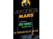 Veronica Mars: Thousand Dollar Line Thomas Jennifer Graham