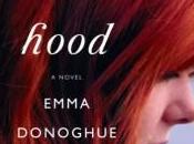 Danielle Ferriola Reviews Hood Emma Donoghue