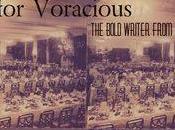 Voracious: Bold Writer from