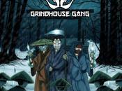 Grindhouse Gang “Isolation”