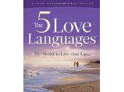 Improve Communication Marriage with Gary Chapman’s Classic Book, Five Love Languages