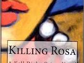 Reviews Killing Rosa Lynn Kear