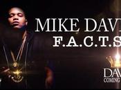 Music: Mike Davis “F.A.C.T.S” (Prod. CTBeats)