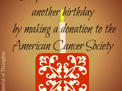 Help Someone Celebrate Another Birthday with American Cancer Society!