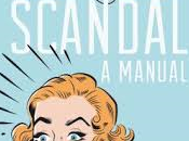 Scandal: Manual George Rush Joanne Malloy- Book Review