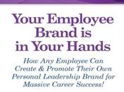 Lisa Orrell Three Reasons Employees Need Focus Personal Branding