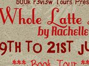 Blog Tour: Whole Latte Love