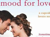 Review: Five Stars Beth Ciotta’s Mood Love, Addictive, Joyful, Sensual, Calorie-free Cupcake Lovers Novel