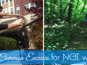 Common Excuses Working