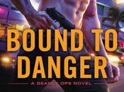 REVIEW: Katie Reus' Bound Danger Cannot-put-it-down, Sexy Thrilling Summer Must-read