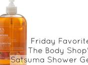 Friday Favorite: Body Shop Satsuma Shower