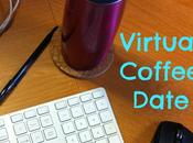 Virtual Coffee Date