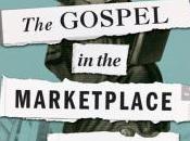 Gospel Marketplace Ideas (Book Review