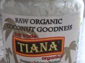 Tiana Organic Coconut Goodness Butter Review